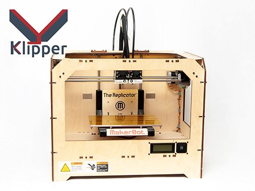 Makerbot Replicator Klipper